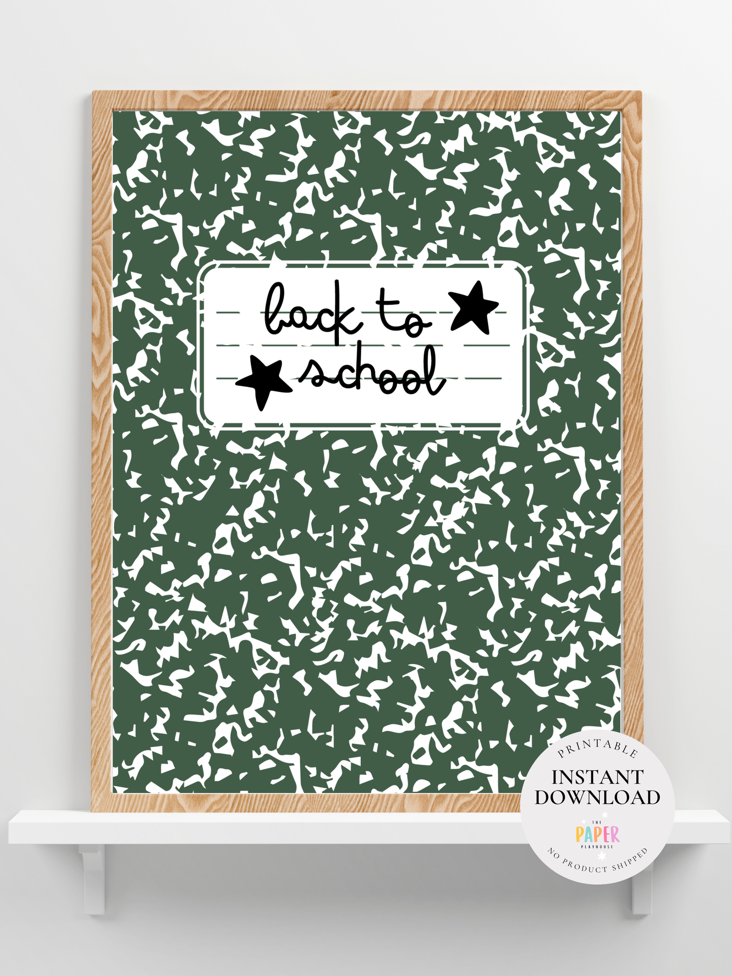 BACK TO SCHOOL START THE YEAR WRITE A4 FRAMEABLE ART  / Printable downloadable